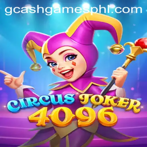 Discover the Excitement of CircusJoker4096: A Thrilling New Era in GCash Games